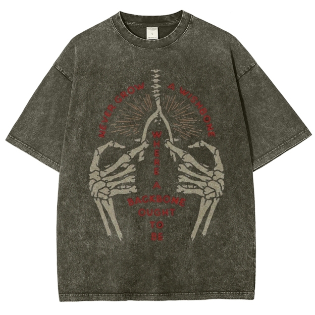 "Never Grow a Wishbone" Skeleton Washed T-Shirt