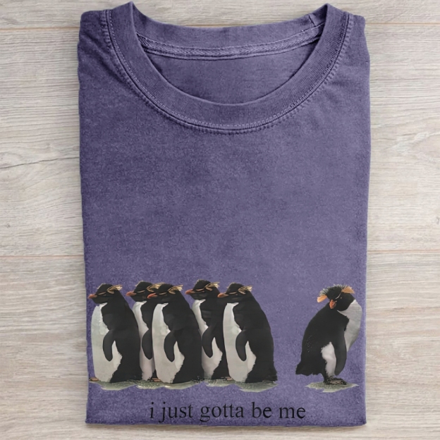"I Just Gotta Be Me" Penguin Vintage Washed Tee