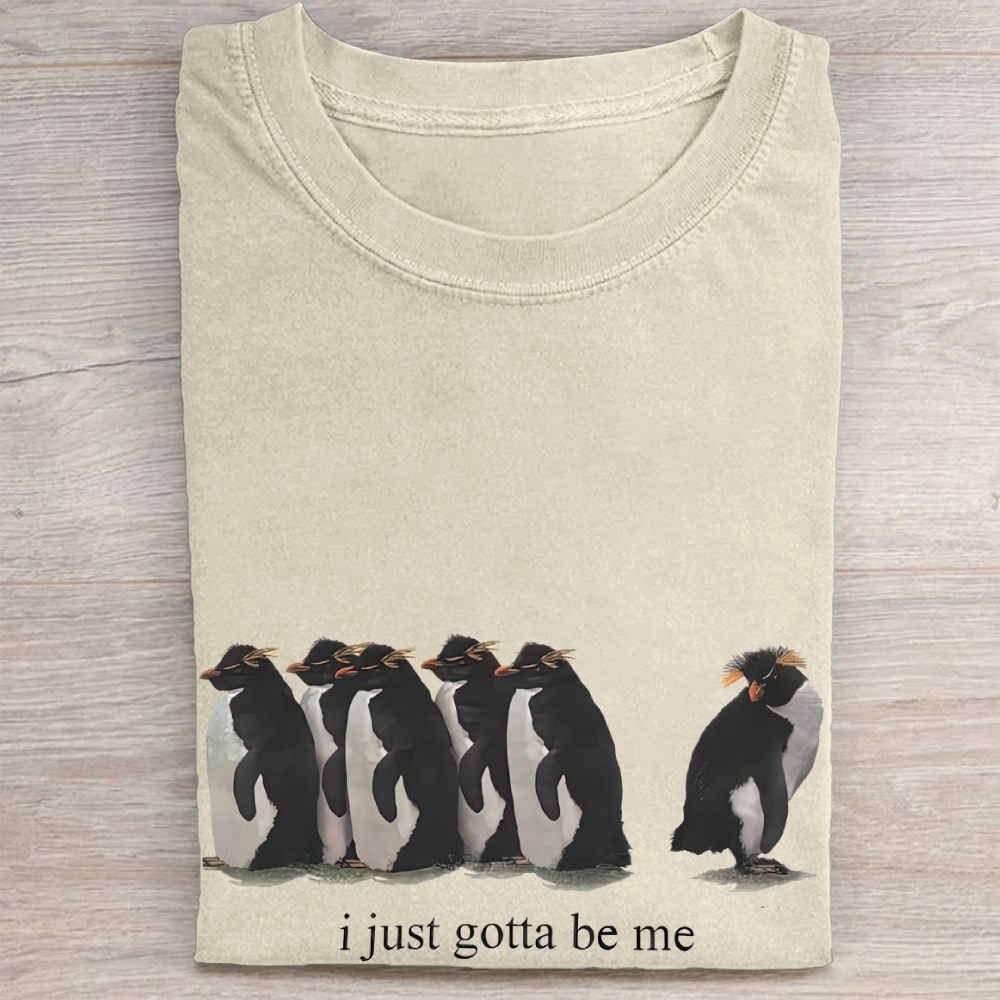 "I Just Gotta Be Me" Penguin Vintage Washed Tee