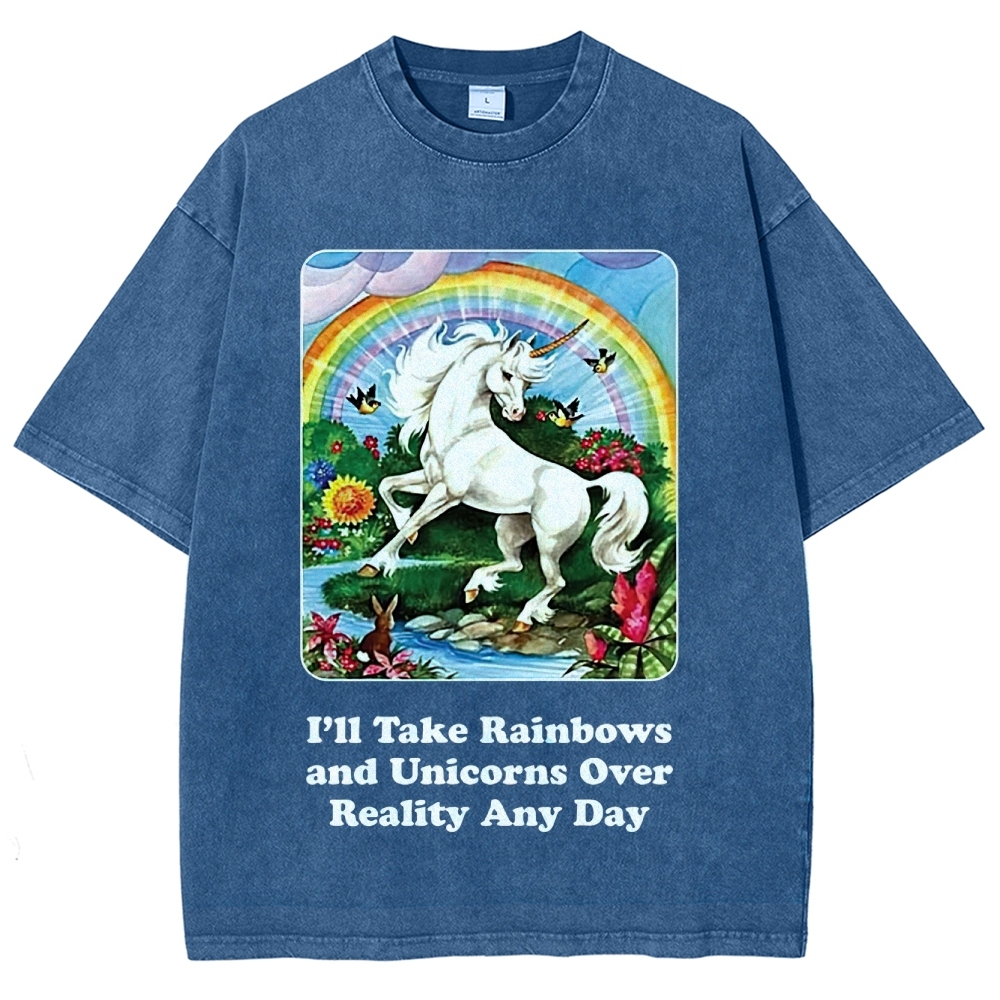 "I'll Take Rainbows and Unicorns" Washed T-Shirt