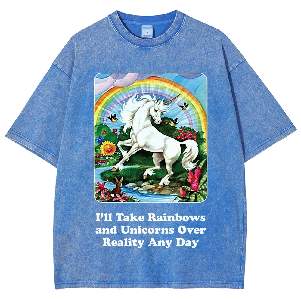 "I'll Take Rainbows and Unicorns" Washed T-Shirt