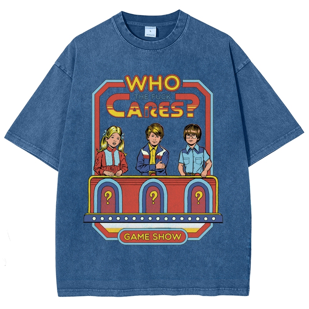 "Who The Fuck Cares?" Game Show Washed T-Shirt