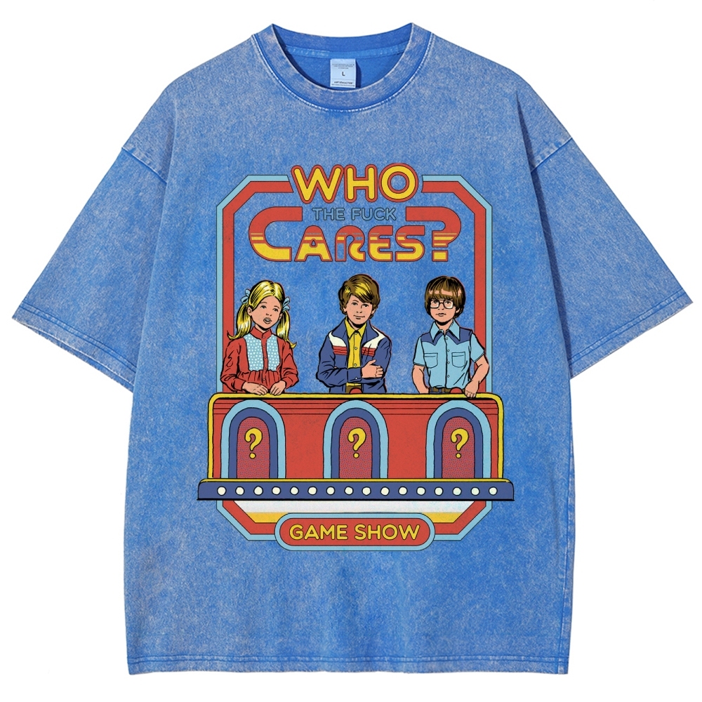 "Who The Fuck Cares?" Game Show Washed T-Shirt