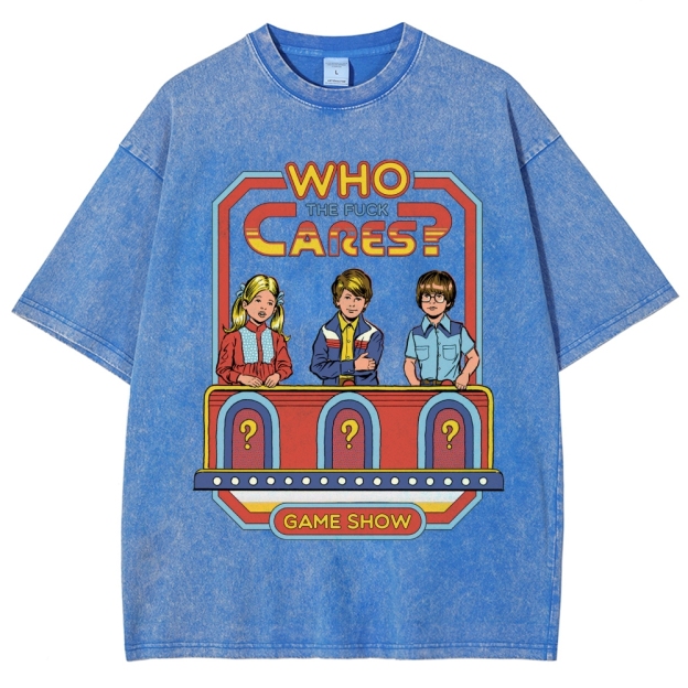 "Who The Fuck Cares?" Game Show Washed T-Shirt