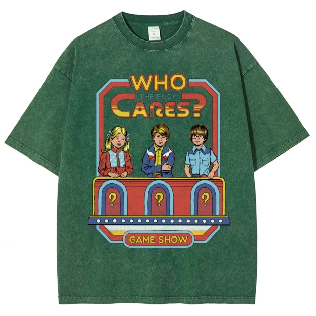 "Who The Fuck Cares?" Game Show Washed T-Shirt