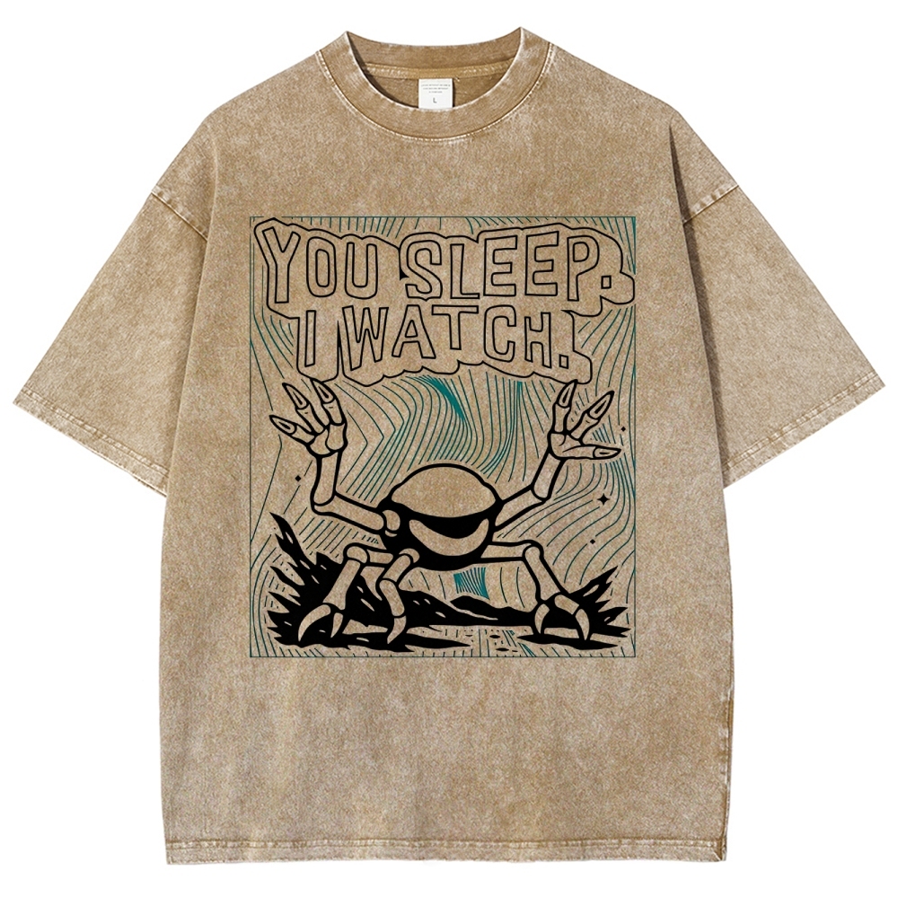 "You Sleep. I Watch." Spider Monster Washed T-Shirt