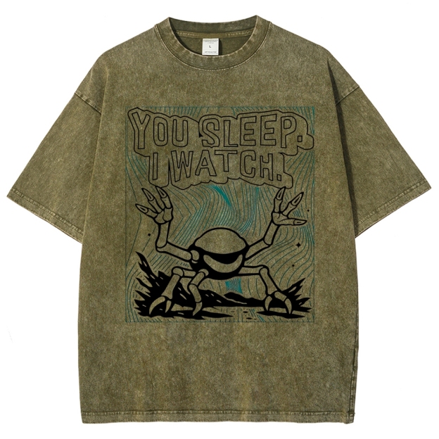 "You Sleep. I Watch." Spider Monster Washed T-Shirt