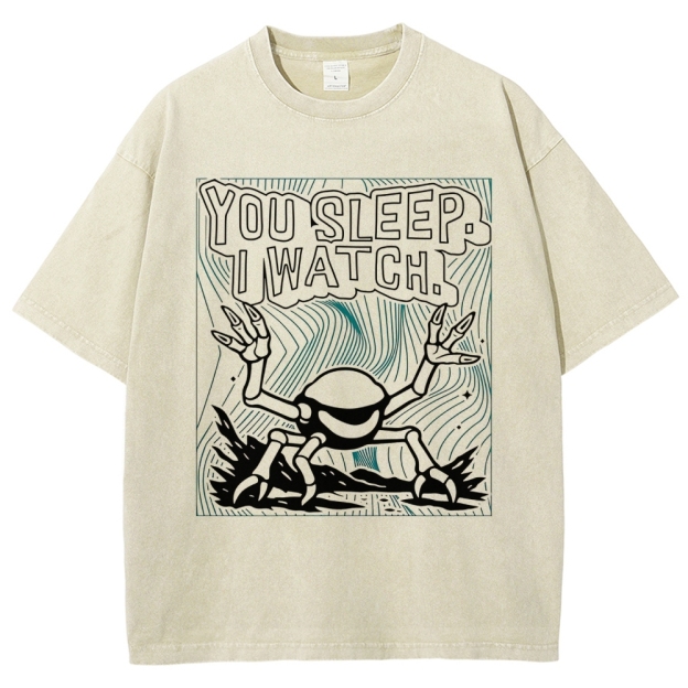 "You Sleep. I Watch." Spider Monster Washed T-Shirt