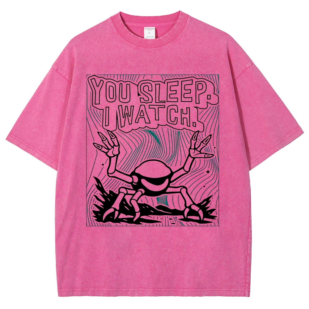 "You Sleep. I Watch." Spider Monster Washed T-Shirt