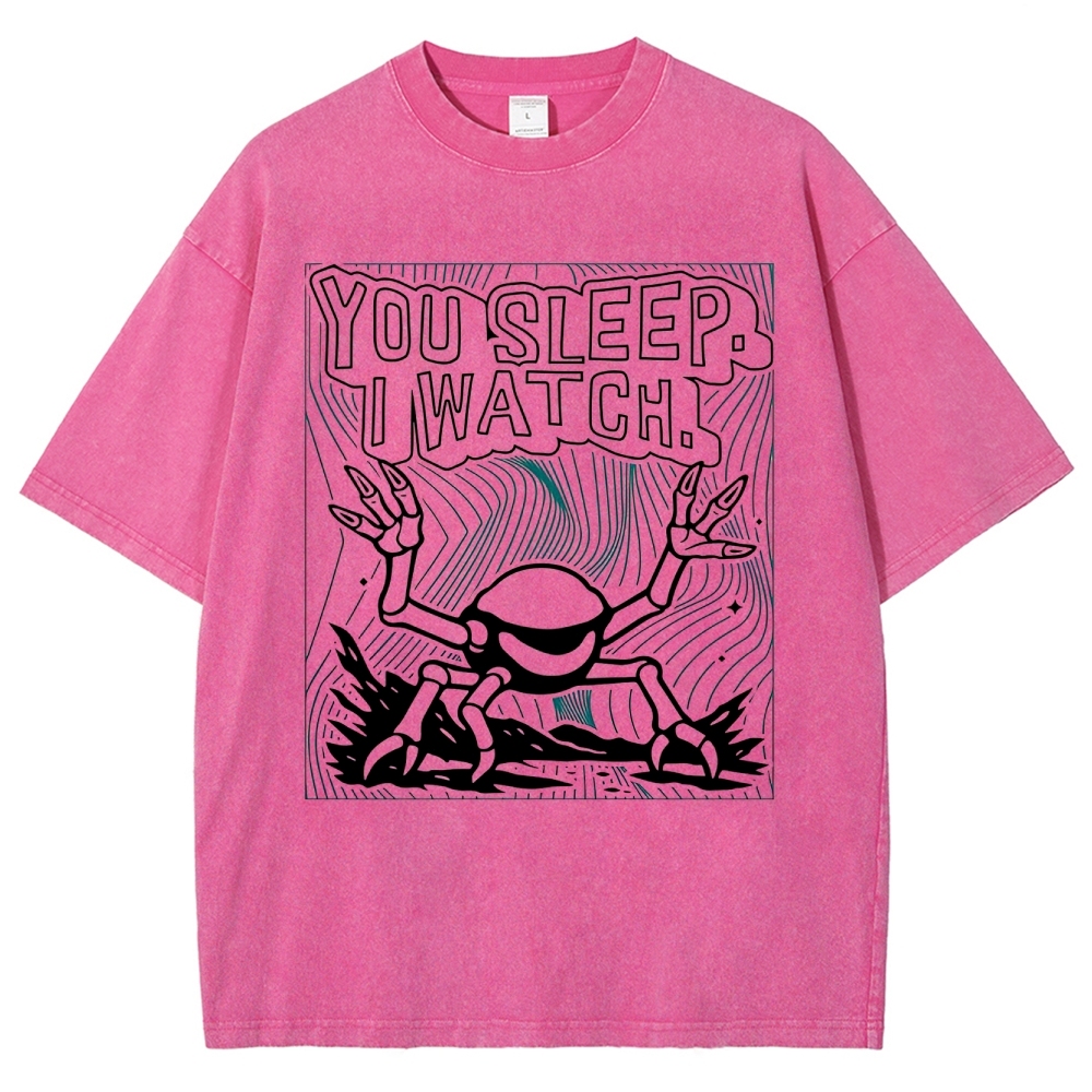 "You Sleep. I Watch." Spider Monster Washed T-Shirt