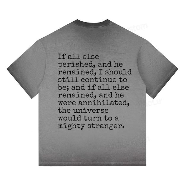"Wuthering Heights" Literary Quote Gradient Washed T-shirt