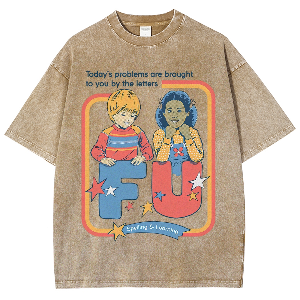 "Today's Problems Brought to You by FU" Retro Kids Cartoon Washed T-Shirt