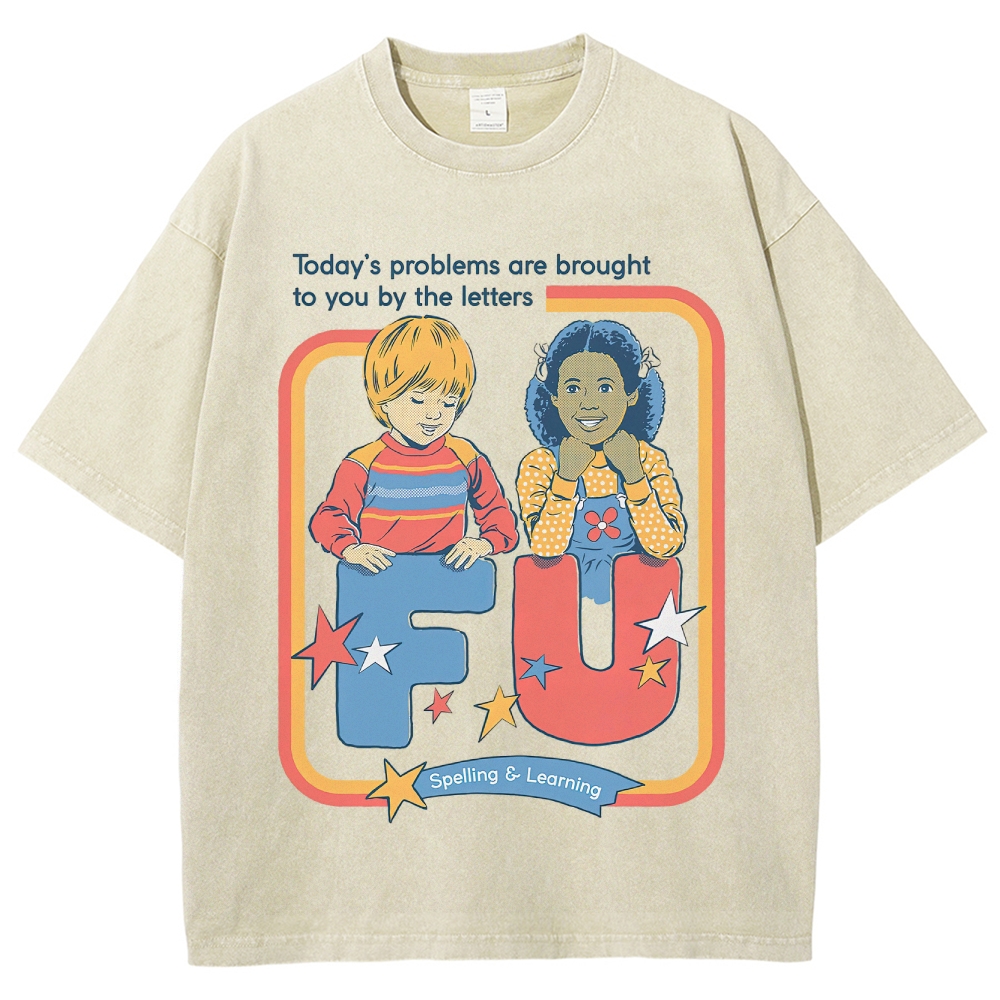 "Today's Problems Brought to You by FU" Retro Kids Cartoon Washed T-Shirt