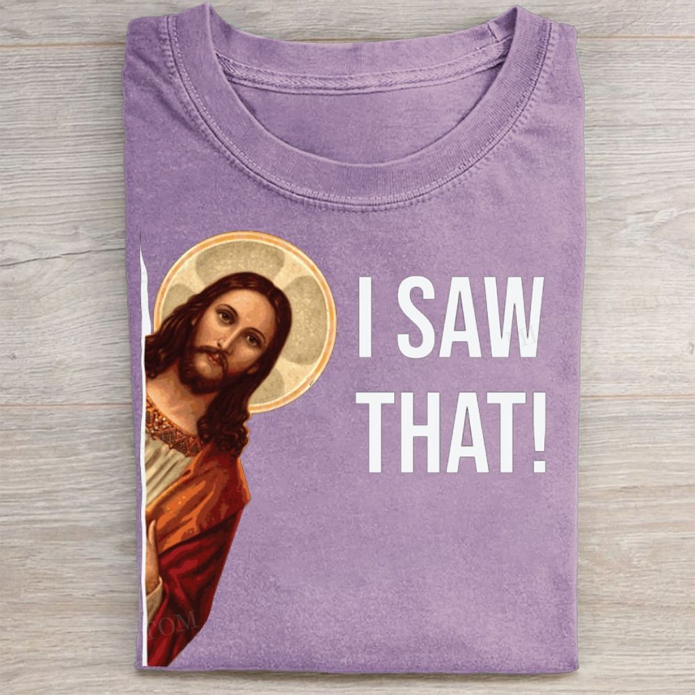"I Saw That!" Jesus Meme Vintage Washed Tee