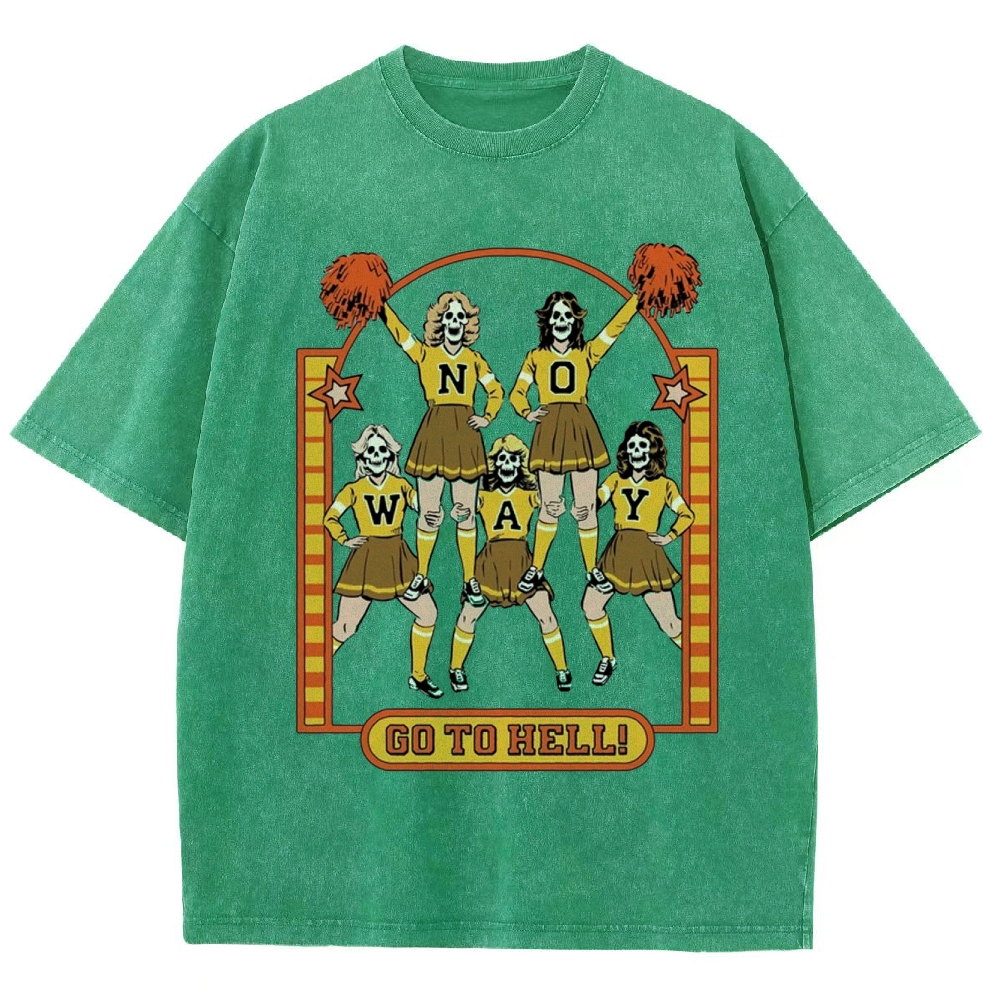 "NO WAY" Skeleton Cheerleader "Go To Hell" Washed T-Shirt
