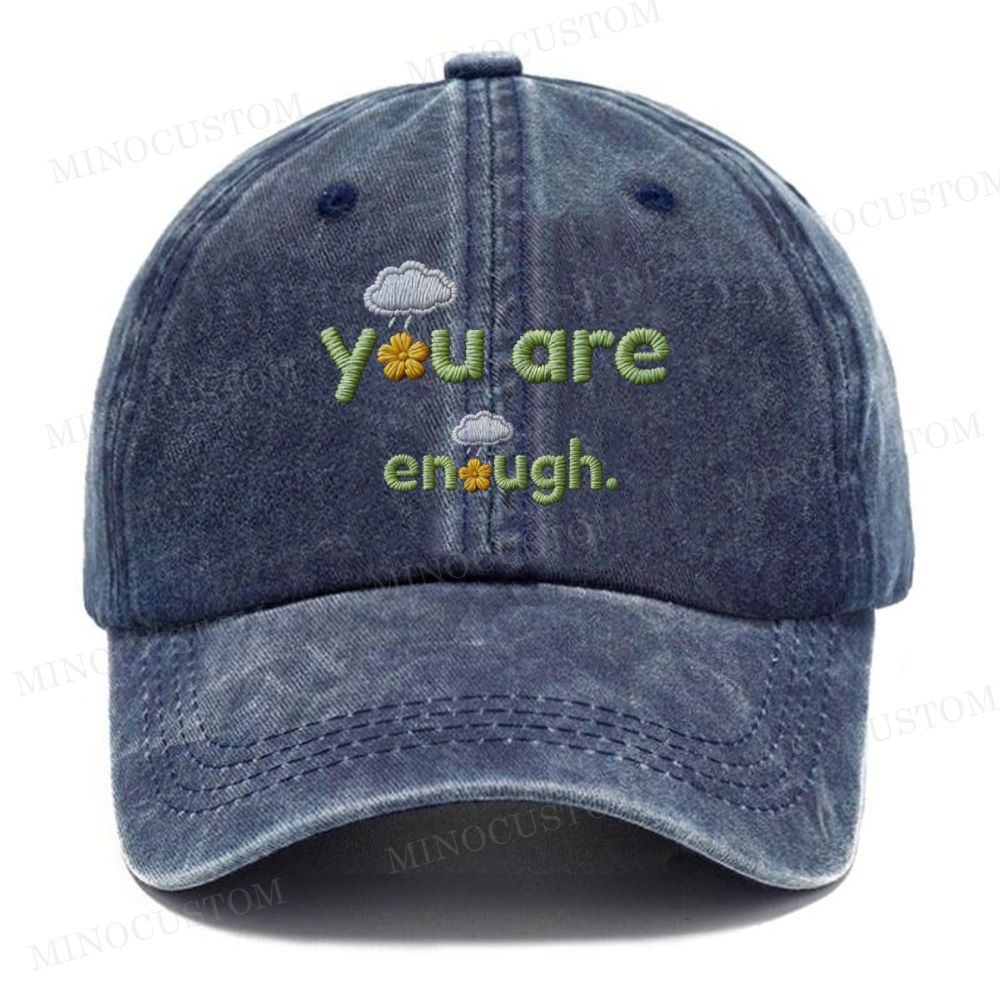 'You Are Enough' Embroidered Vintage Casual Washed Cap