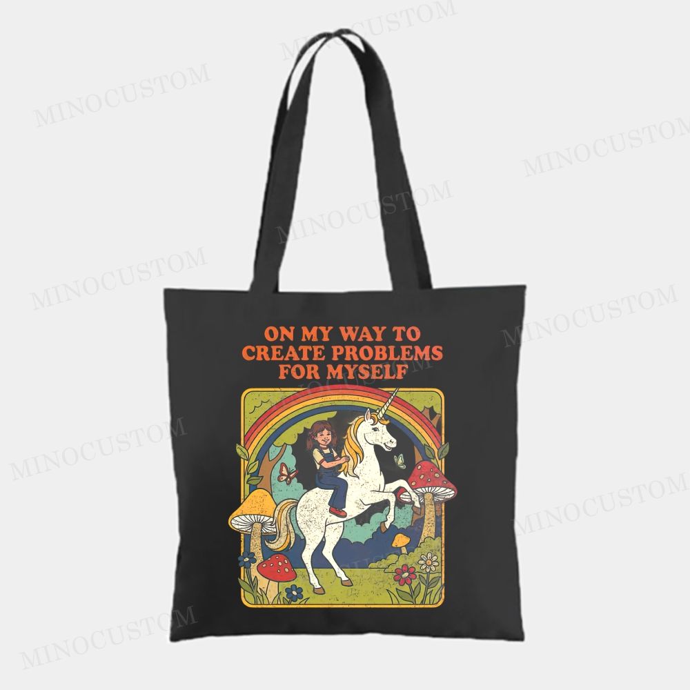  On My Way To Create Problems Tote Bag 