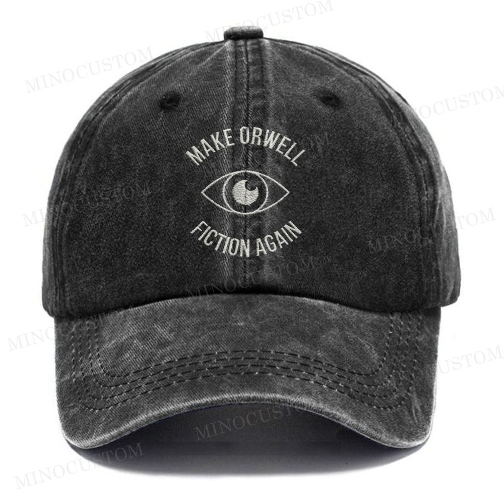 Embroidery "Make Orwell Fiction Again" Slogan Vintage Casual Washed Cap