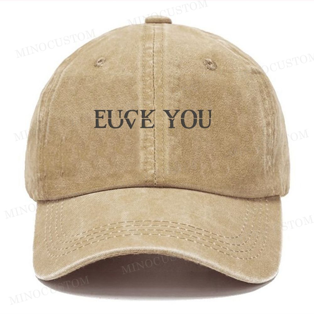 Embroidered Fuck:Love You Washed Cap 