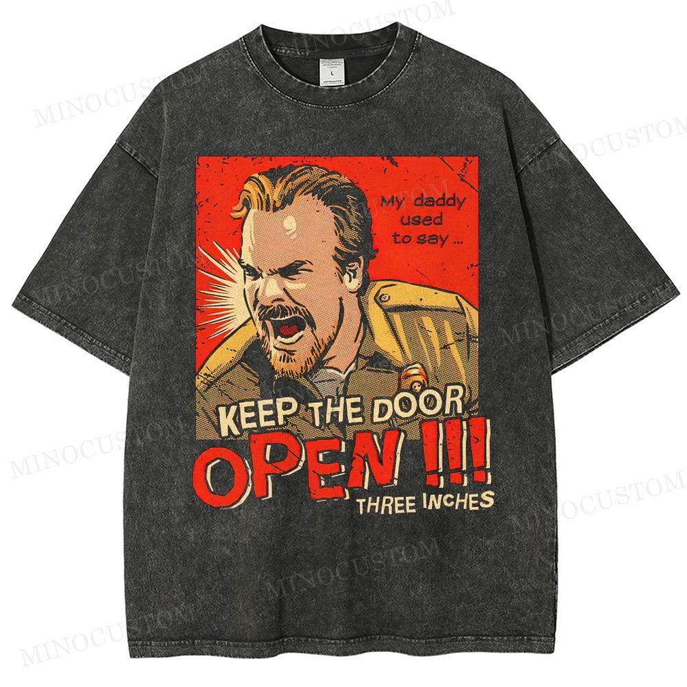 Vintage Retro Comic Style Keep The Door Open Quote Washed T-Shirt 