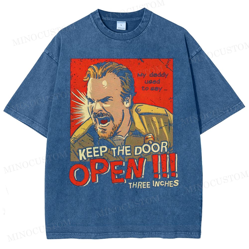 Vintage Retro Comic Style Keep The Door Open Quote Washed T-Shirt 