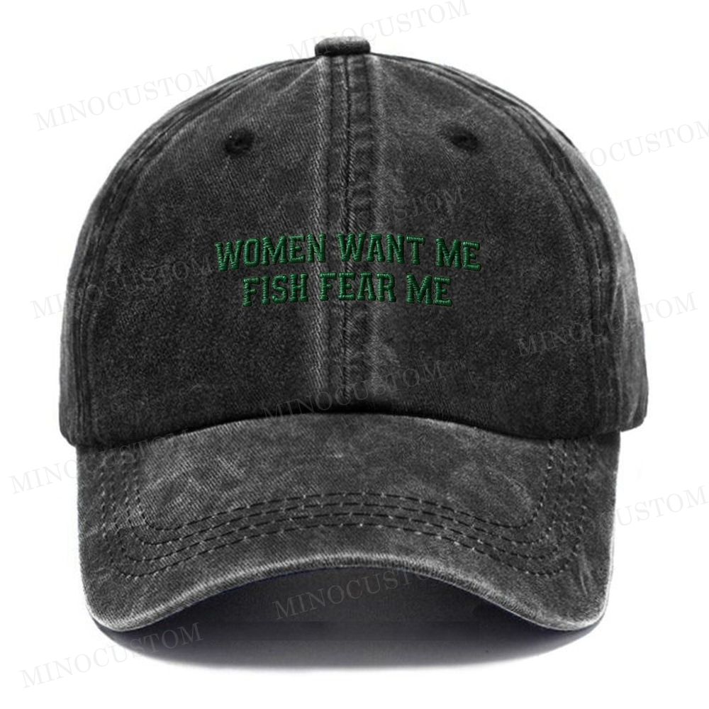 "Women Want Me Fish Fear Me" Fishing Vintage Vintage Casual Washed Cap