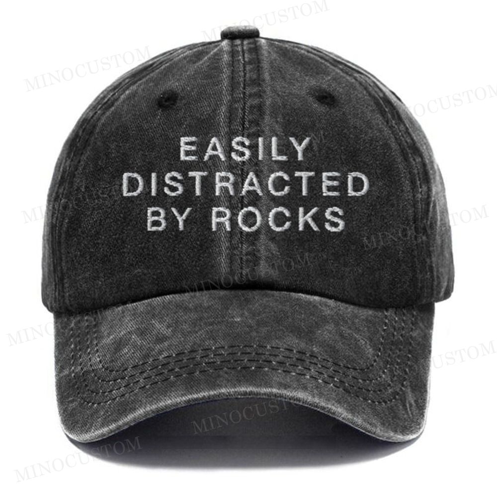 (Embroidery) Easily distracted by rocks Washed Cap