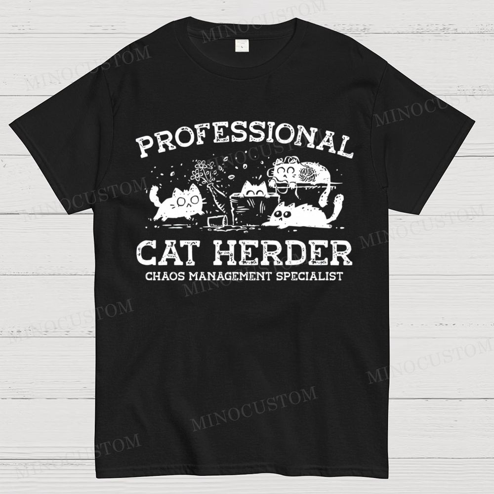 Professional Cat Herder Cotton T-shirt 