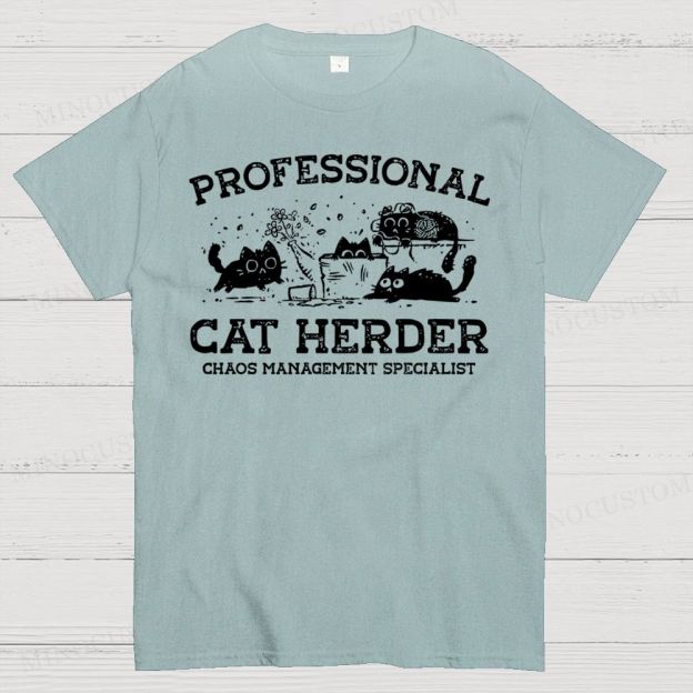 Professional Cat Herder Cotton T-shirt 