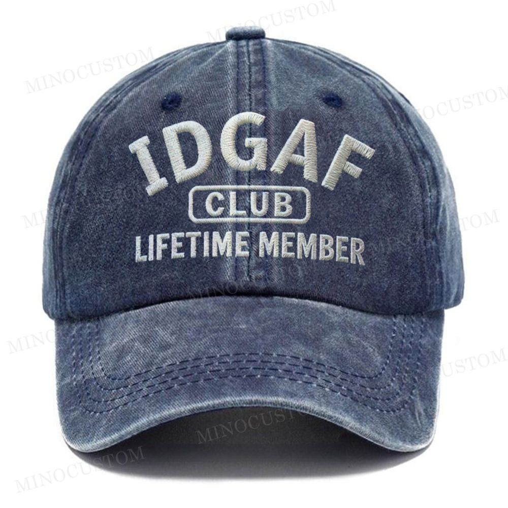 Embroidery-IDGAF Club Lifetime Member Washed Cap 
