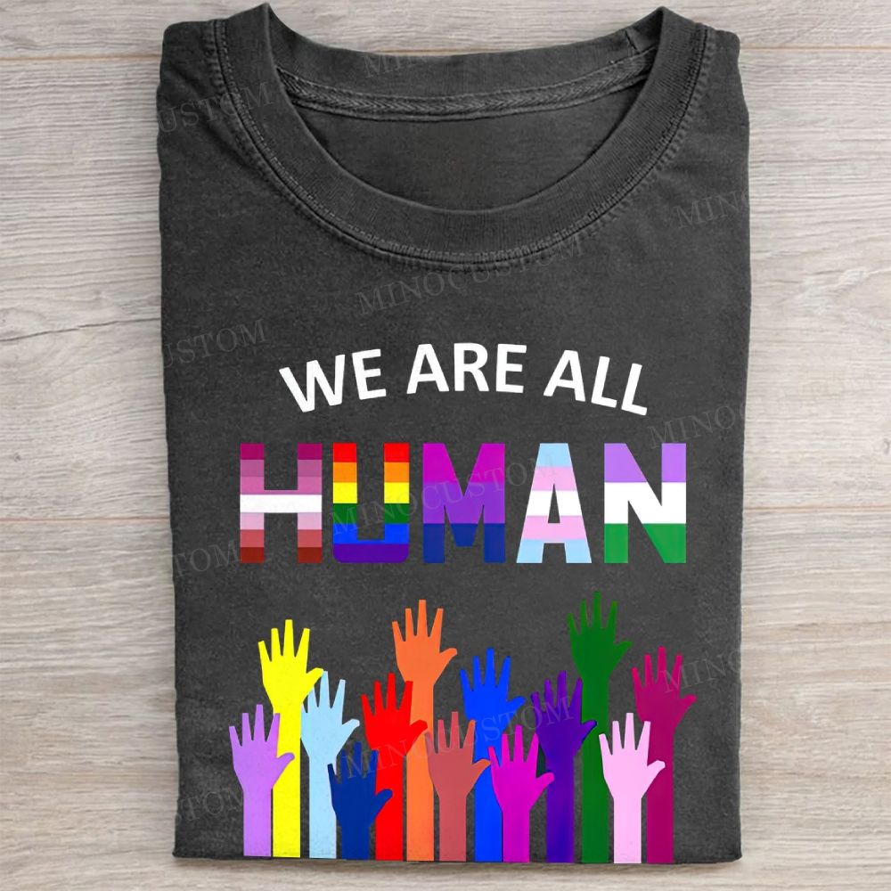 We Are All Human Rainbow Hands Casual Pride Vintage Washed Tee