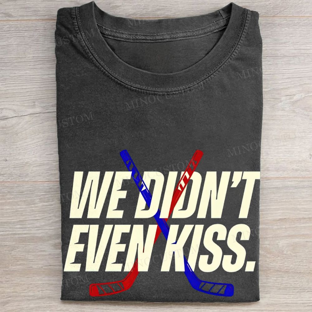 Hockey Stick Funny Quote Pride Casual Vintage Washed Tee