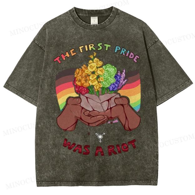The First Pride Was A Riot Rainbow Bouquet Washed T-Shirt