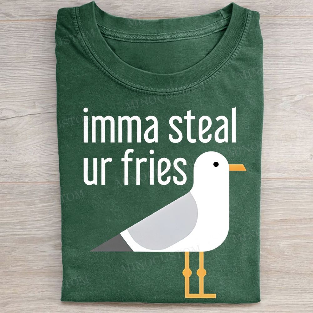  "Imma Steal Ur Fries" Seagull Funny Casual Vintage Washed Tee