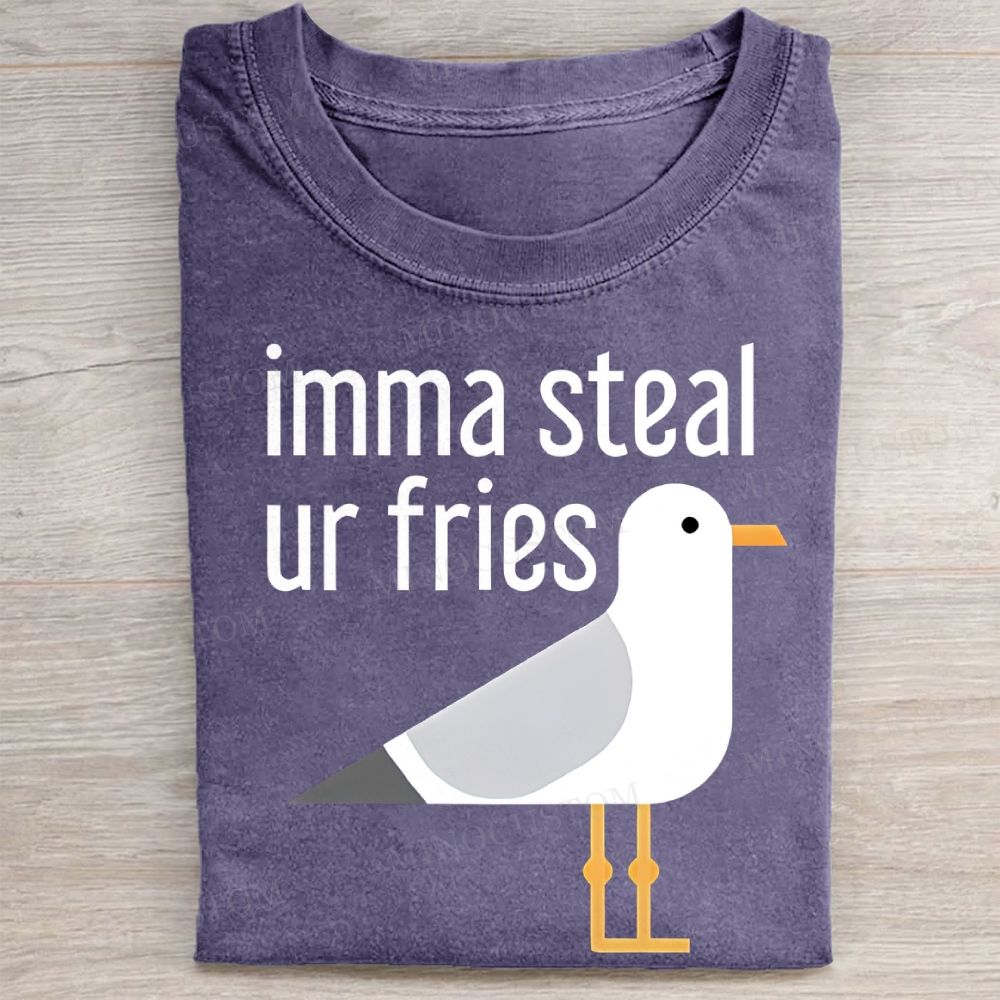  "Imma Steal Ur Fries" Seagull Funny Casual Vintage Washed Tee