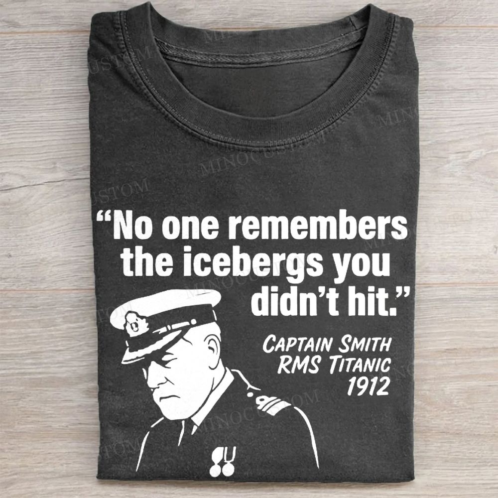 Captain Smith "Iceberg" Titanic Quote Vintage Washed Tee