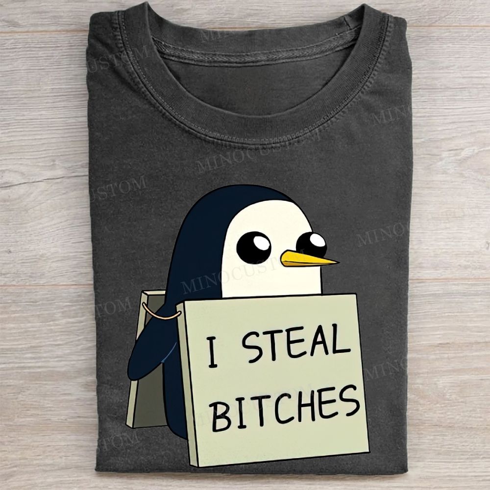 "I Steal Bitches" Penguin Meme Vintage Washed Tee