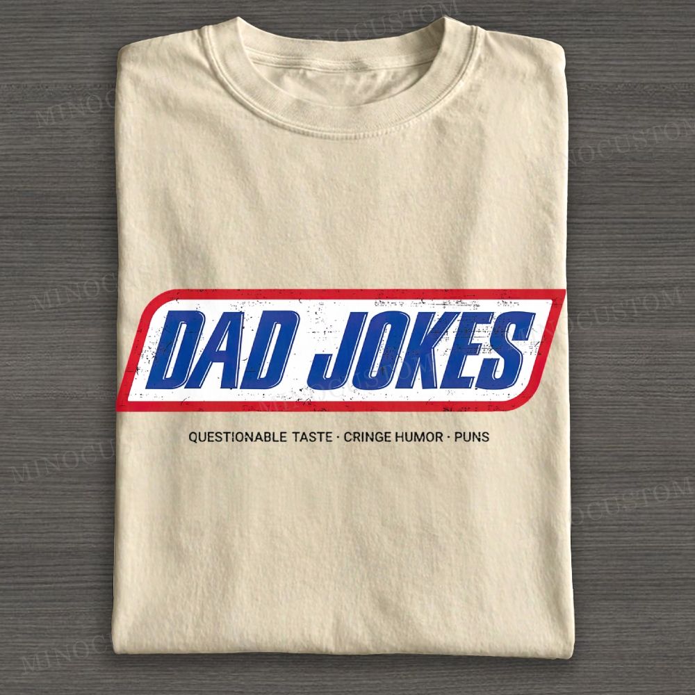 Dad Jokes – Questionable Taste Edition Cotton T-shirt 