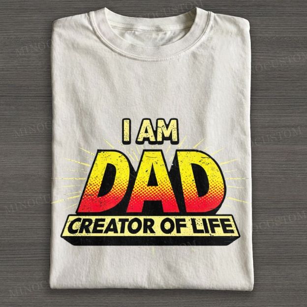 Dad – Creator of Life Cotton T-shirt