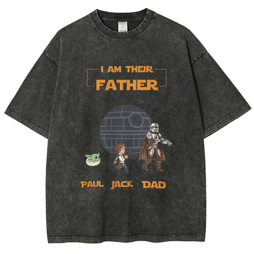 "I Am Their Father"  Washed T-Shirt