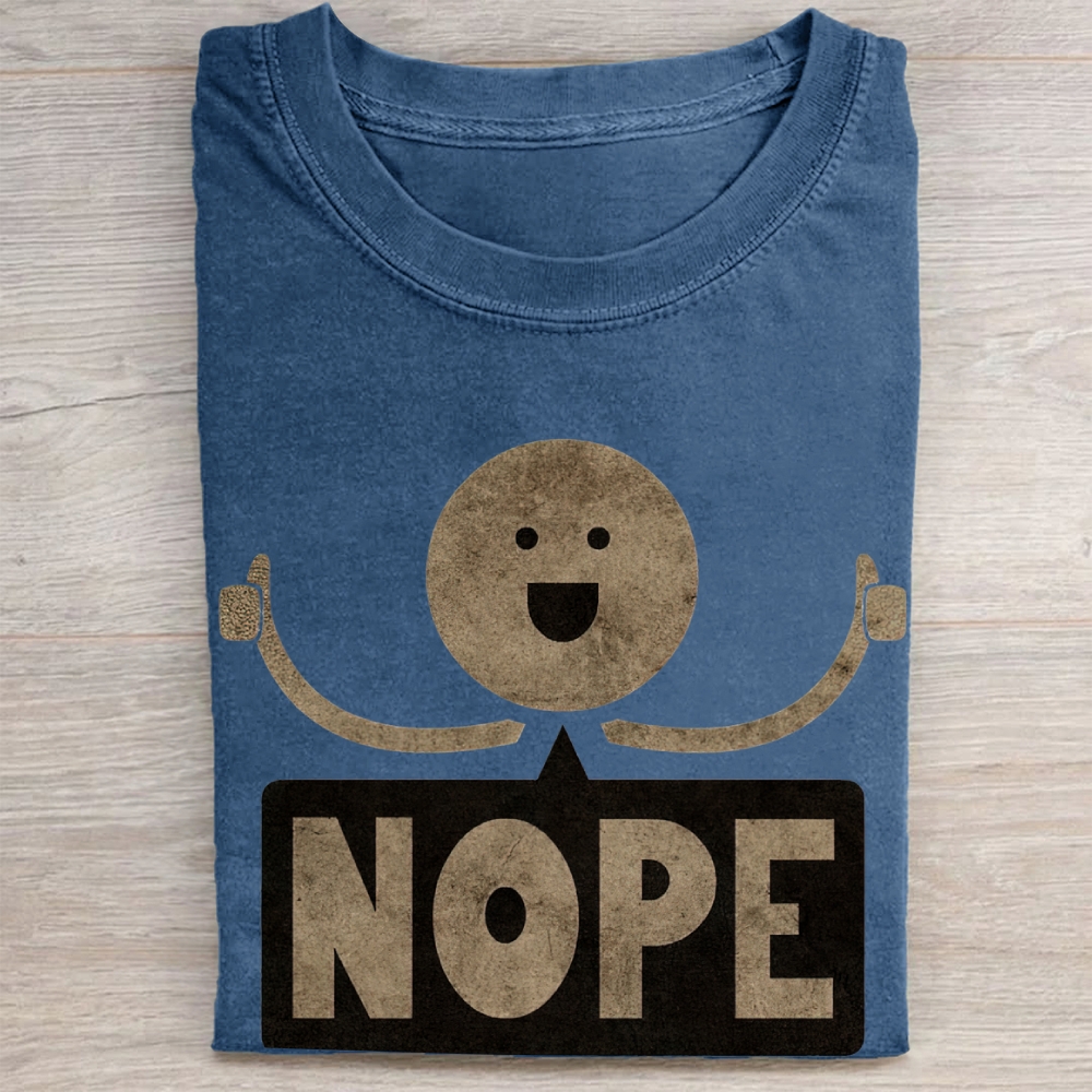 "NOPE" Passive Aggressive Smile Meme Vintage Washed Tee