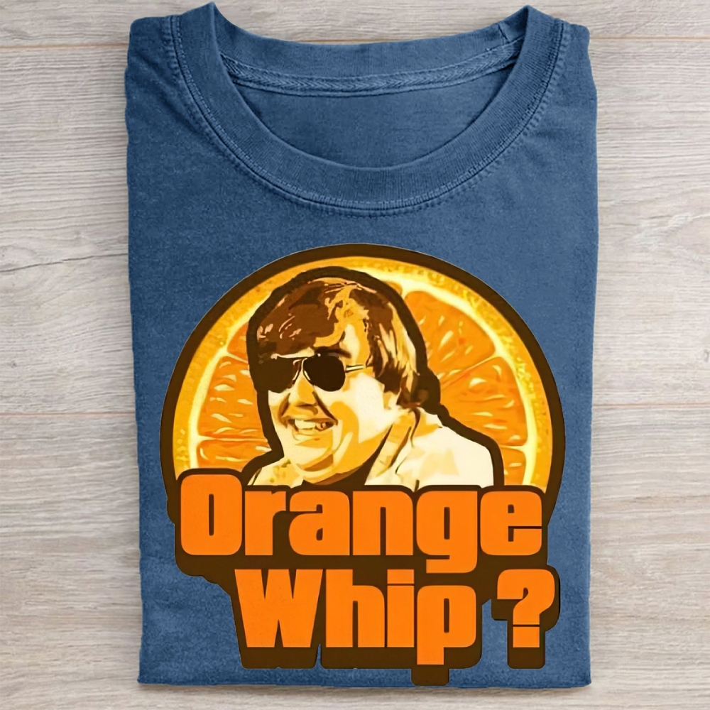 "Orange Whip?" Vintage Comedy Circle Vintage Washed Tee
