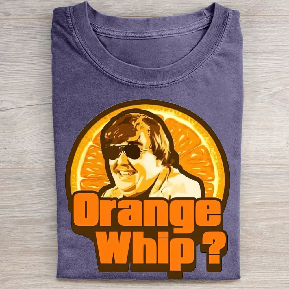 "Orange Whip?" Vintage Comedy Circle Vintage Washed Tee