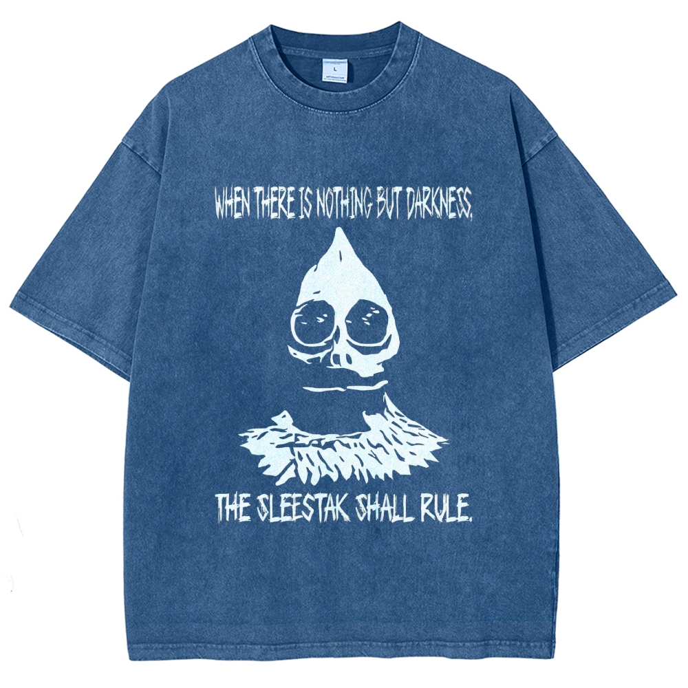  "When There Is Nothing But Darkness, The Sleestak Shall Rule" Horror Quote Washed T-Shirt