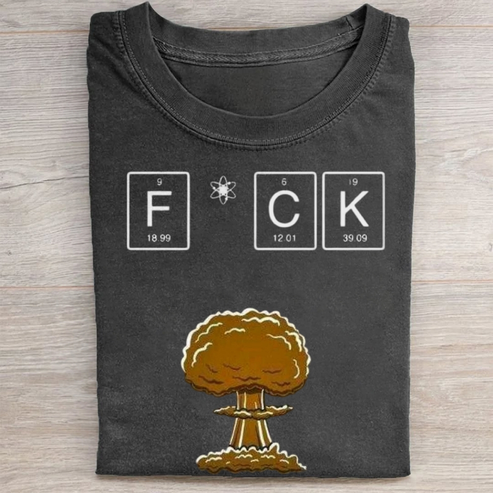 "Periodic Table FCK Nuclear Meme" Sarcastic Vintage Washed Tee 