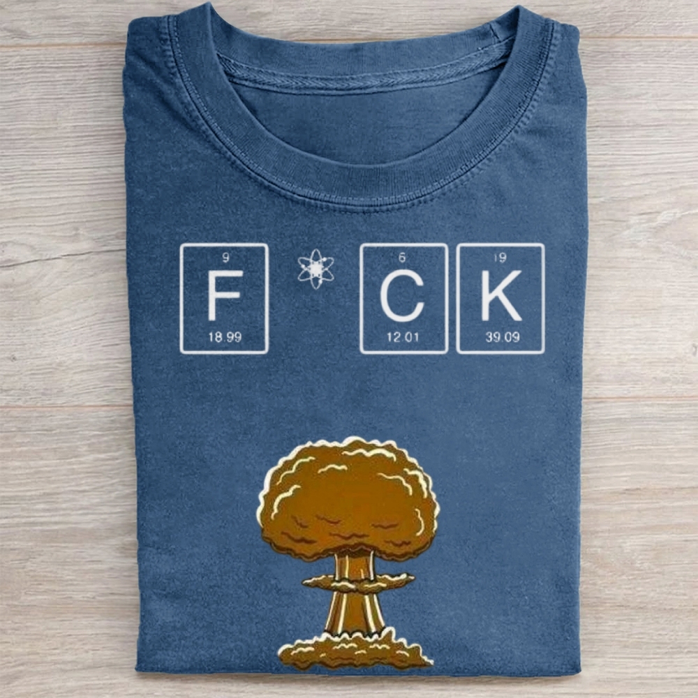 "Periodic Table FCK Nuclear Meme" Sarcastic Vintage Washed Tee 
