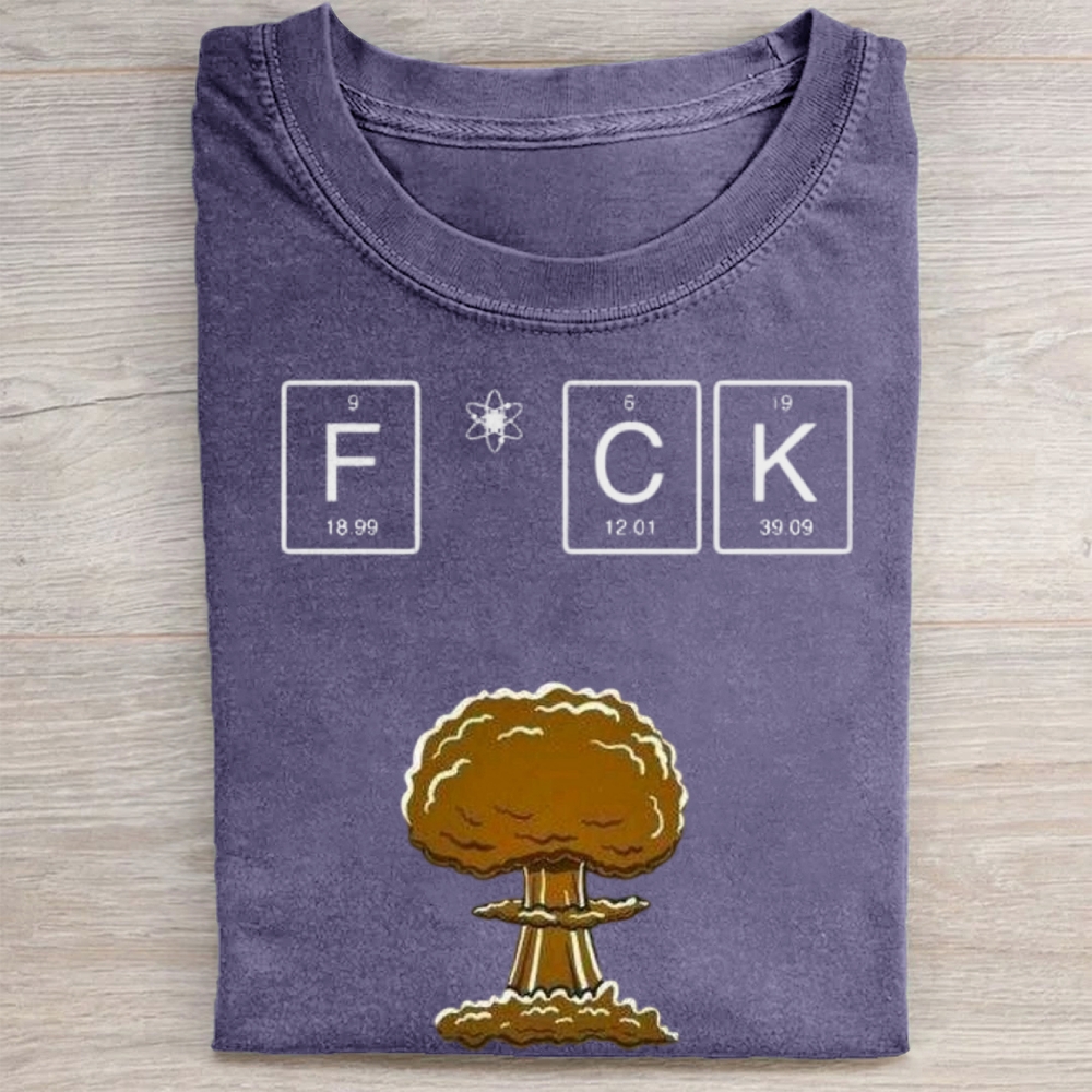 "Periodic Table FCK Nuclear Meme" Sarcastic Vintage Washed Tee 