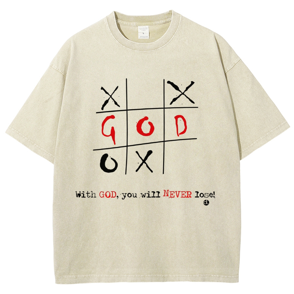 "With God You Will Never Lose" Tic Tac Toe Inspirational Washed T-Shirt 