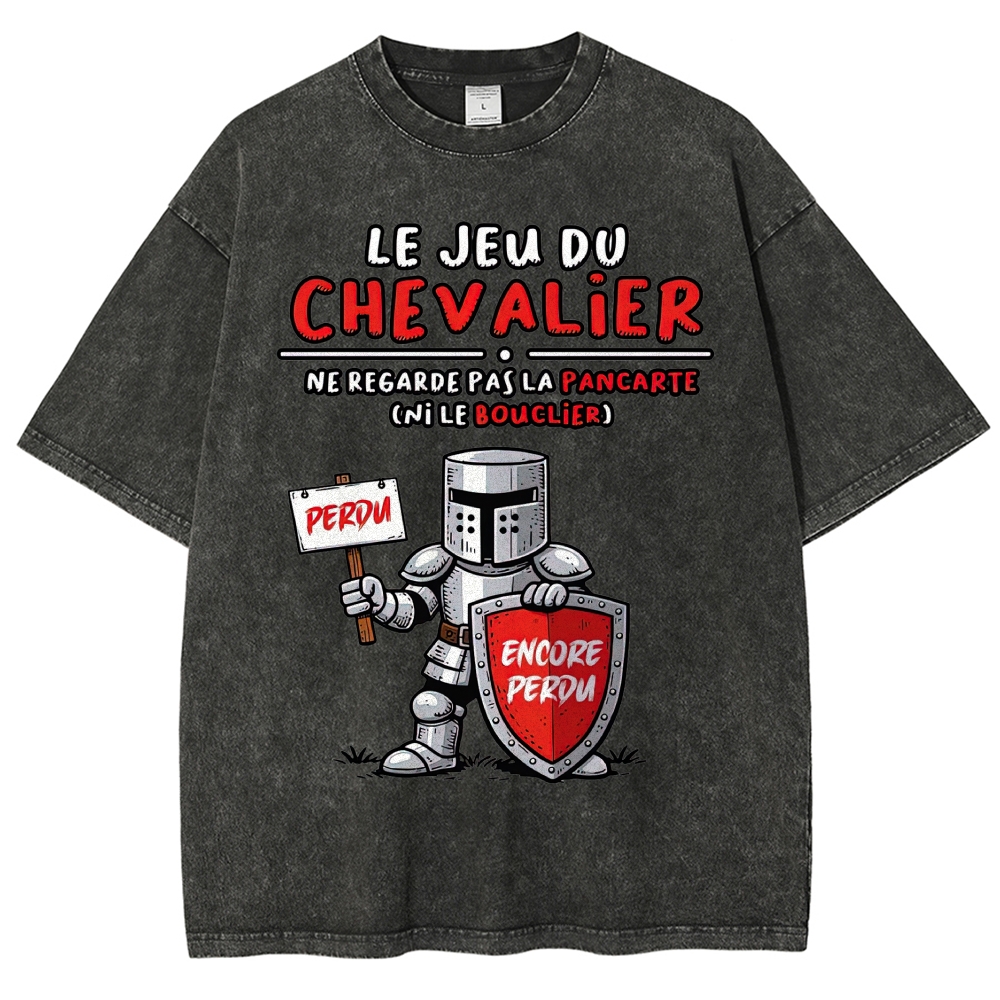 "Le Jeu du Chevalier" French Knight Meme Vintage Washed T-Shirt 