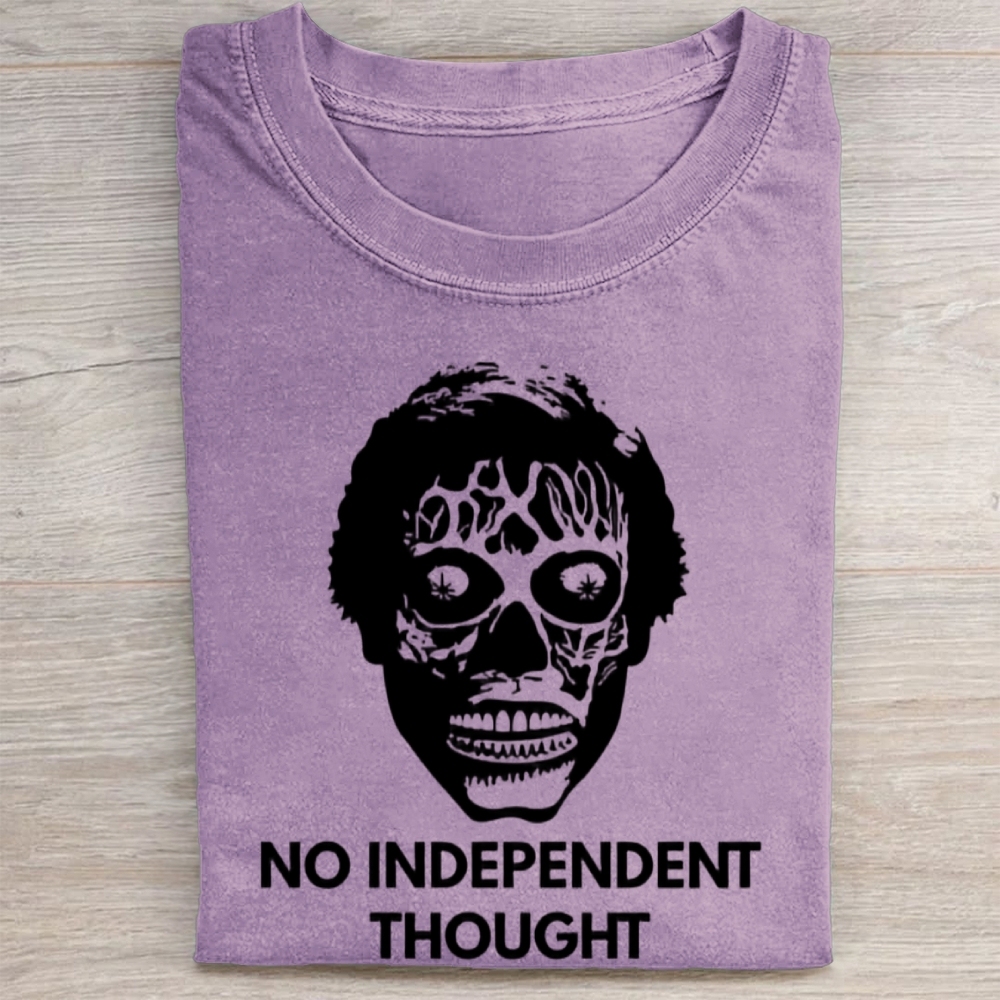 "No Independent Thought" Sci-Fi Horror Graphic Vintage Washed Tee